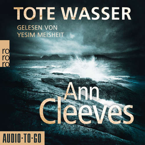 Hoerbuch Tote Wasser - Ann Cleeves - Yesim Meisheit
