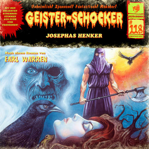Hoerbuch Geister-Schocker, Folge 118: Josephas Henker - Earl Warren - Helmut Gauss