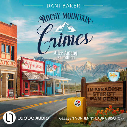Hoerbuch Aller Anfang ist tödlich - Dani Baker - Jenny Laura Bischoff