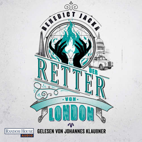 Hoerbuch Der Retter von London - Benedict Jacka - Johannes Klaußner