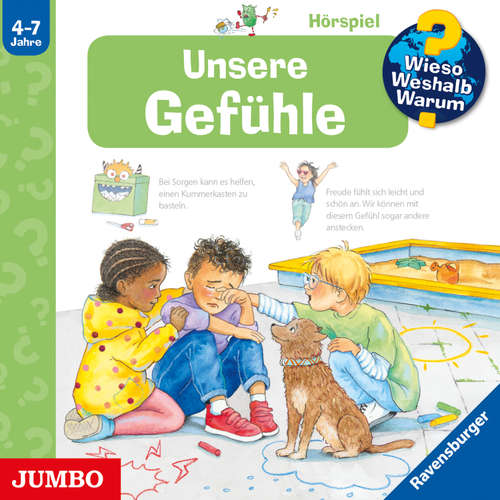 Hoerbuch Unsere Gefühle [Wieso? Weshalb? Warum? Folge 58] - Andrea Erne - Sonja Szylowicki