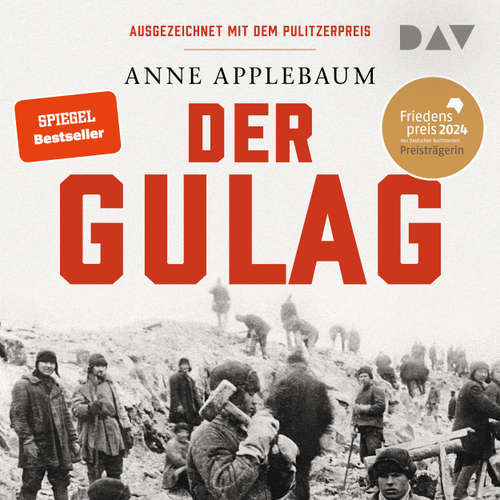 Hoerbuch Der Gulag - Anne Applebaum - Julian Mehne