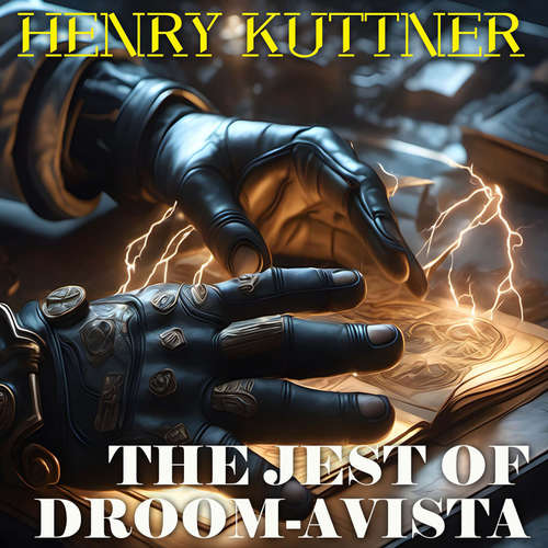 Audiobook The Jest of Droom-avista - Henry Kuttner - Peter Coates