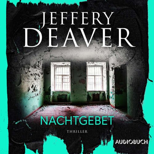Hoerbuch Nachtgebet - Jeffery Deaver - Claudia Schwartz