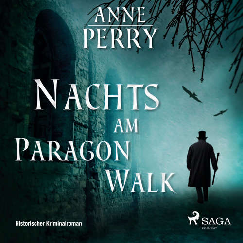 Hoerbuch Nachts am Paragon Walk - Historischer Kriminalroman - Anne Perry - Karl-Heinz Tafel
