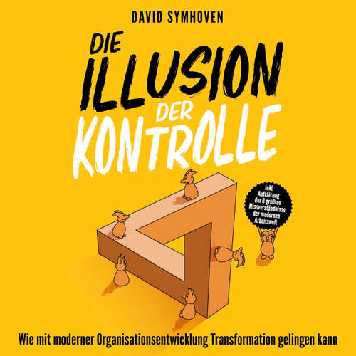 Hoerbuch Die Illusion der Kontrolle - David Symhoven - Lars Vollmer