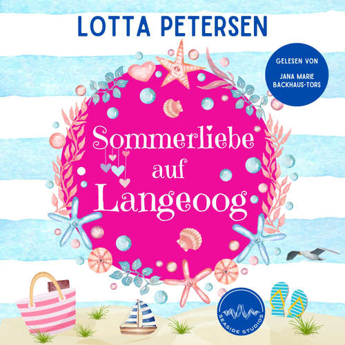 Hoerbuch Sommerliebe auf Langeoog - Lotta Petersen - Jana Marie Backhaus-Tors