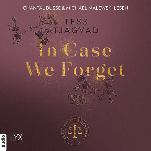 Hoerbuch In Case We Forget - Gold, Bright & Partners, Teil 3 - Tess Tjagvad - Chantal Busse