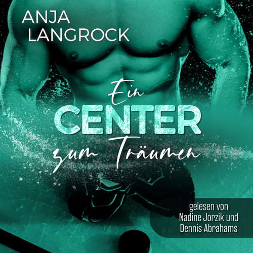 Hoerbuch Ein Center zum Träumen - Anja Langrock - Nadine Jorzik