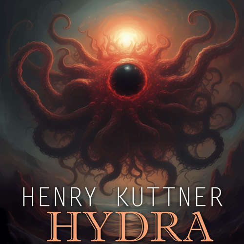 Audiobook Hydra - Henry Kuttner - Peter Coates