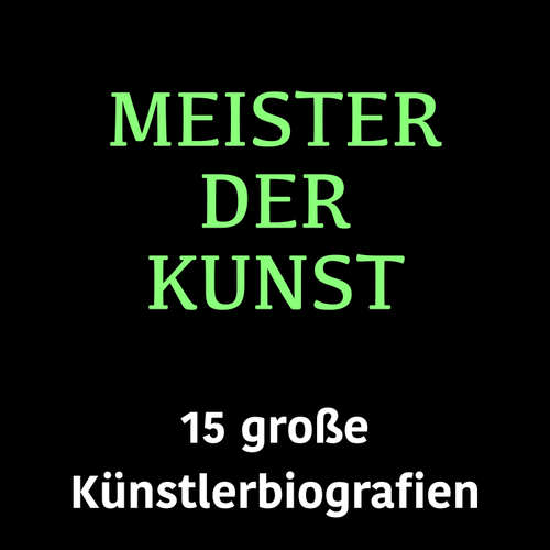 Hoerbuch Meister der Kunst - Jürgen Fritsche - Jürgen Fritsche