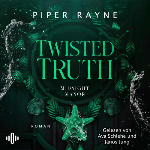 Hoerbuch Twisted Truth (Midnight Manor 4) - Piper Rayne - János Jung