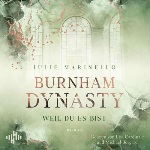 Hoerbuch Burnham Dynasty (Burnham Dynasty 1) - Julie Marinello - Sabina Godec