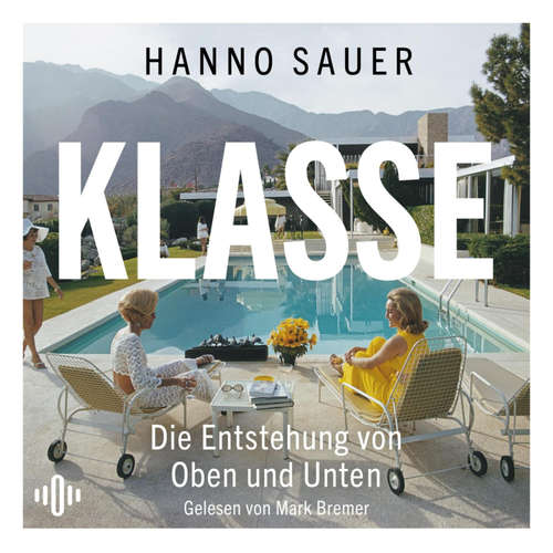 Hoerbuch Klasse - Hanno Sauer - Mark Bremer