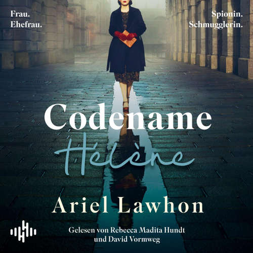Hoerbuch Codename Hélène - Ariel Lawhon - Rebecca Madita Hundt