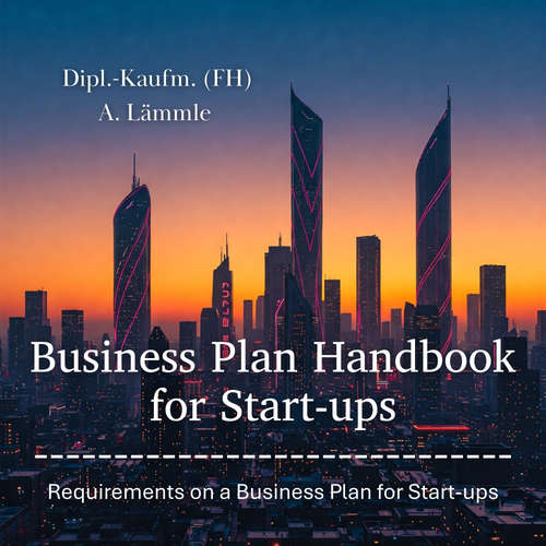 Audiobook Business Plan Handbook for Start-ups - Arthur Lämmle - Arthur Lämmle