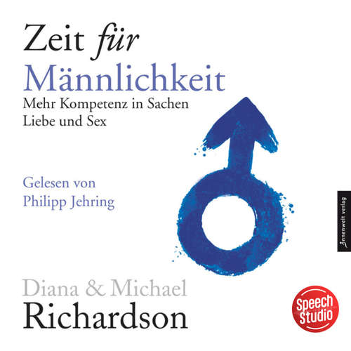 Hoerbuch Zeit für Männlichkeit - Diana Richardson - Philipp Jehring