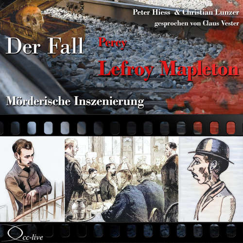 Hoerbuch Mörderische Inszenierung - Der Fall Percy Lefroy Mapleton - Peter Hiess - Claus Vester