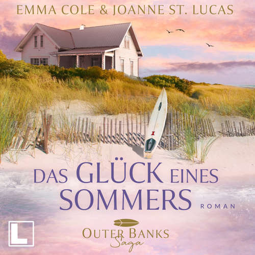 Hoerbuch Das Glück eines Sommers - Outer Banks Saga, Band 1 - Emma Cole - Cornelia Prescher