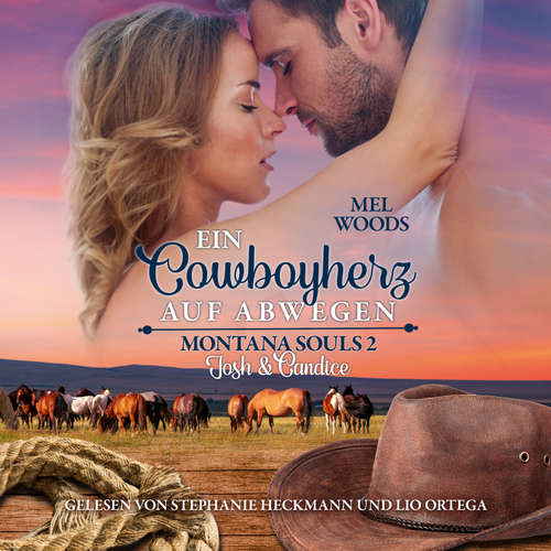 Hoerbuch Ein Cowboyherz auf Abwegen - Mel Woods - Stephanie Heckmann