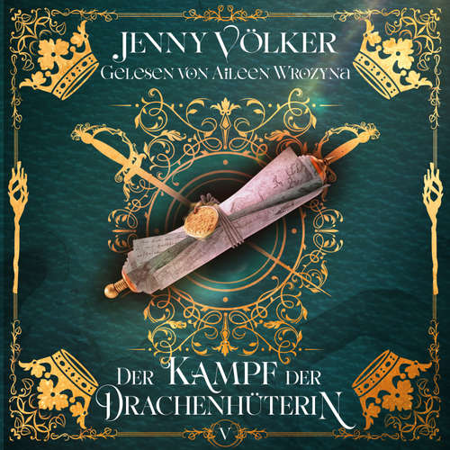 Hoerbuch Der Kampf der Drachenhüterin - Jenny Völker - Aileen Wrozyna