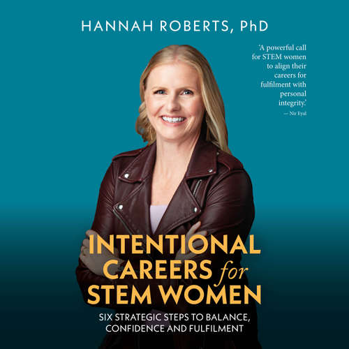 Audiobook Intentional Careers for STEM Women - Hannah Roberts - Hannah Roberts