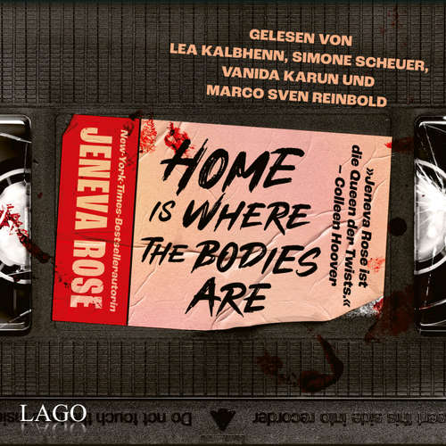 Hoerbuch Home Is Where The Bodies Are - Jeneva Rose - Lea Kalbhenn