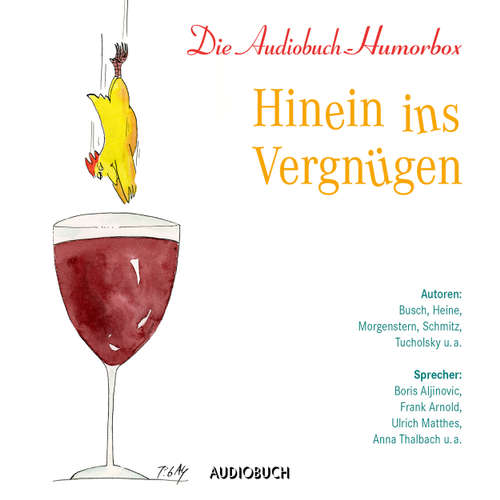 Hoerbuch Hinein ins Vergnügen - Diverse Autoren - Boris Aljinovic Hoerbuch Hinein ins Vergnügen - Diverse Autoren - Boris Aljinovic