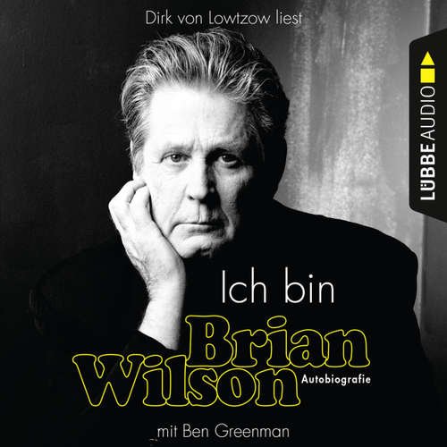 Hoerbuch Ich bin Brian Wilson - Brian Wilson - Dirk von Lowtzow
