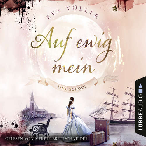 Auf ewig mein - Time School, Band 2