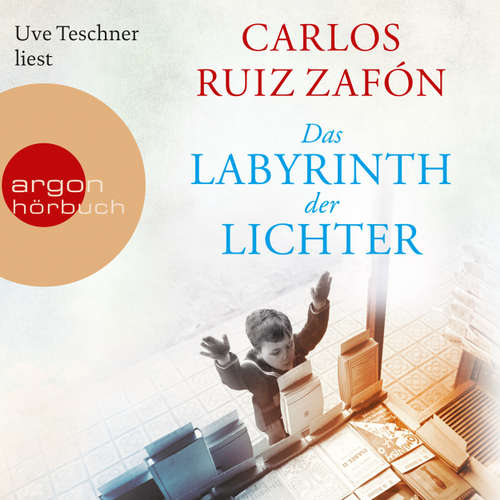 Hoerbuch Das Labyrinth der Lichter - Carlos Ruiz Zafón - Uve Teschner Hoerbuch Das Labyrinth der Lichter - Carlos Ruiz Zafón - Uve Teschner