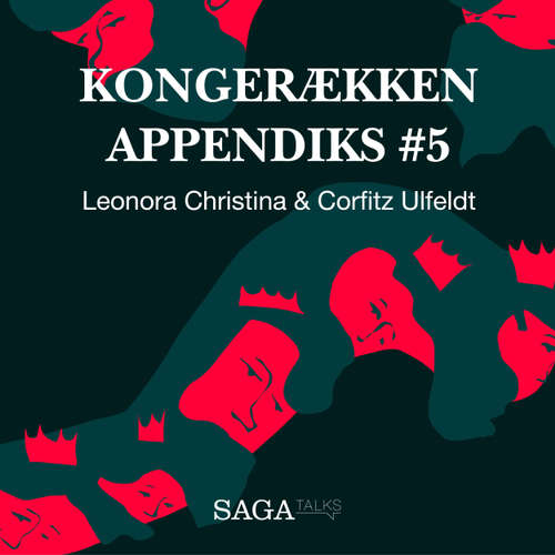 Audiokniha Kongerækken Appendiks, 5: Leonora Christina & Corfitz Ulfeldt - Anders Asbjørn Olling - Hans Erik Havsteen Audiokniha Kongerækken Appendiks, 5: Leonora Christina & Corfitz Ulfeldt - Anders Asbjørn Olling - Hans Erik Havsteen