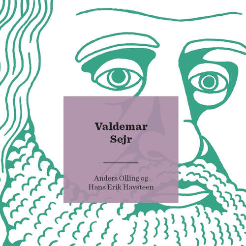 Audiokniha Kongerækken: Valdemar Sejr - Anders Asbjørn Olling - Hans Erik Havsteen Audiokniha Kongerækken: Valdemar Sejr - Anders Asbjørn Olling - Hans Erik Havsteen