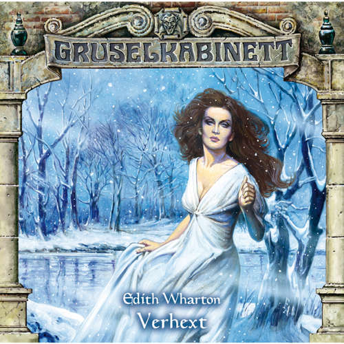 Hoerbuch Gruselkabinett, Folge 47: Verhext - Edith Wharton - Susanne Uhlen Hoerbuch Gruselkabinett, Folge 47: Verhext - Edith Wharton - Susanne Uhlen