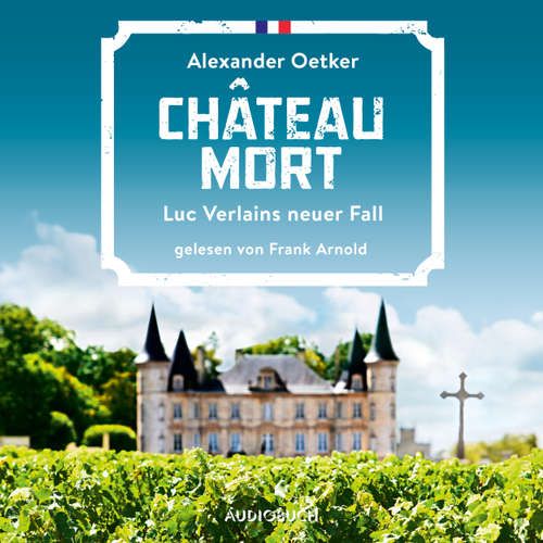 Château Mort - Die Fälle des Luc Verlain - Luc Verlains neuer Fall, Teil 2