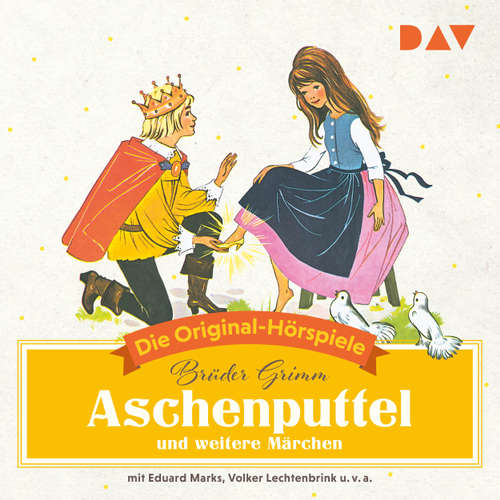 Hoerbuch Aschenputtel und weitere Märchen (Hörspiel) - Jacob Grimm - Eduard Marks Hoerbuch Aschenputtel und weitere Märchen (Hörspiel) - Jacob Grimm - Eduard Marks