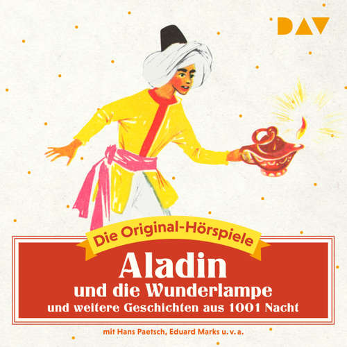 Hoerbuch Aladin und die Wunderlampe und weitere Geschichten aus 1001 Nacht (Hörspiel) - Diverse Autoren - Hans Paetsch Hoerbuch Aladin und die Wunderlampe und weitere Geschichten aus 1001 Nacht (Hörspiel) - Diverse Autoren - Hans Paetsch