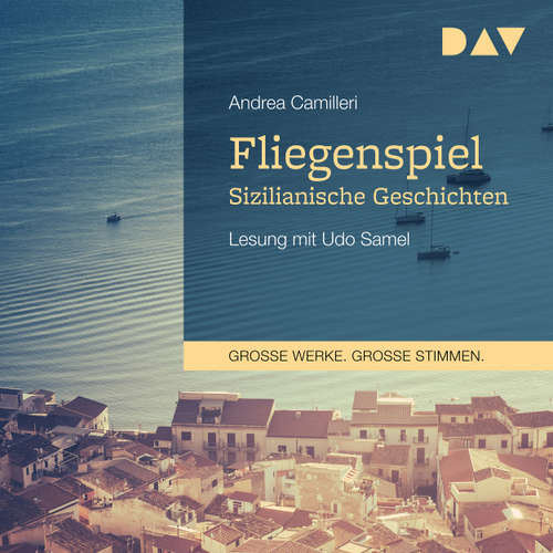 Hoerbuch Fliegenspiel - Sizilianische Geschichten - Andrea Camilleri - Udo Samel