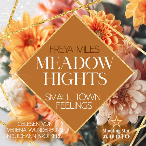 Hoerbuch Meadow Hights: Small Town Feelings - New York Gentlemen, Band 10 - Freya Miles - Verena Wunderburg