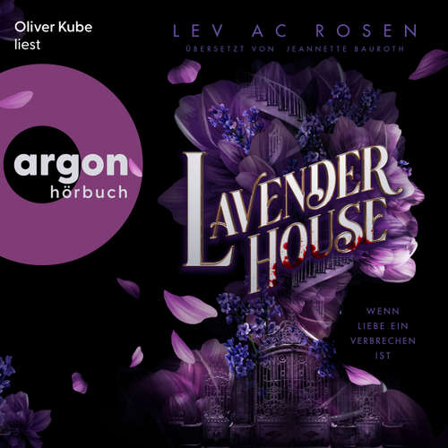 Hoerbuch Lavender House - Lev AC Rosen - Oliver Kube
