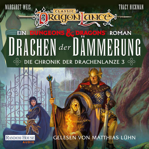 Hoerbuch Drachen der Dämmerung - Margaret Weis - Matthias Lühn