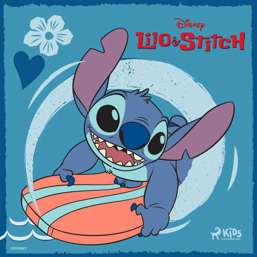 Hoerbuch Lilo & Stitch Das Original Hörbuch zum Disney Film - Disney - Tim Gössler