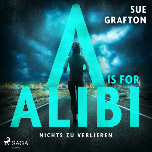Hoerbuch A is for Alibi: Nichts zu verlieren - Sue Grafton - Irina Salkow