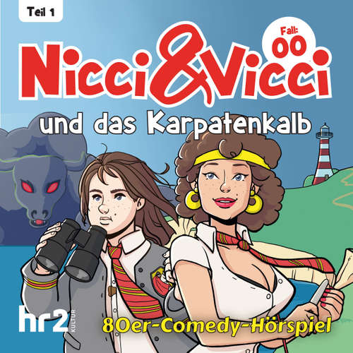 Hoerbuch Nicci & Vicci - Ein Fall für die 2 ii-Pünktchen-Detektive, Teil 1: Fall 00: und das Karpatenkalb - Klaus Krückemeyer - RadioLiveTheater