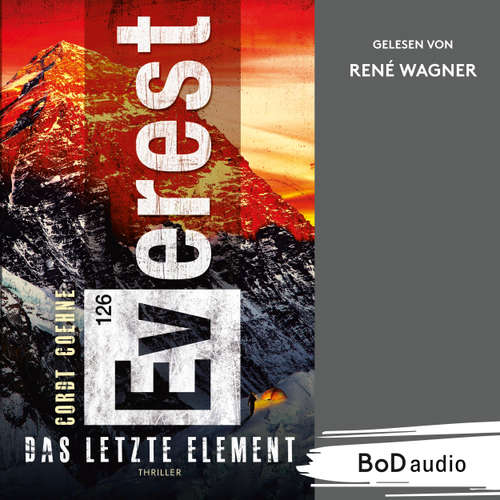 Hoerbuch Everest 126 - Das letzte Element - Cordt Coehne - René Wagner
