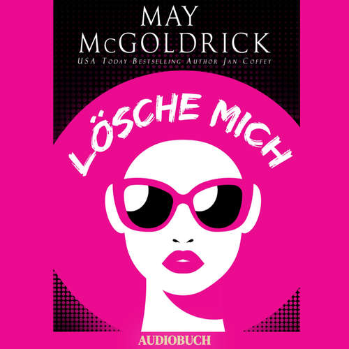 Hoerbuch Lösche Mich - May McGoldrick - Gemma Virtual-Voice