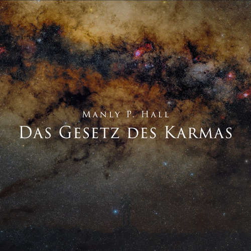Hoerbuch Das Gesetz des Karmas - Manly P. Hall - Herbert Schäfer