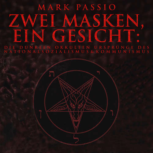 Hoerbuch Zwei Masken, ein Gesicht - Mark Passio - Herbert Schäfer