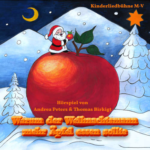Hoerbuch Warum der Weihnachtsmann mehr Äpfel essen sollte - Andrea Peters - Andrea Peters