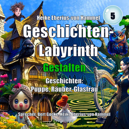Hoerbuch Geschichten-Labyrinth - Gestalten - Heike Eberius-von Hammel - Bert Gocke